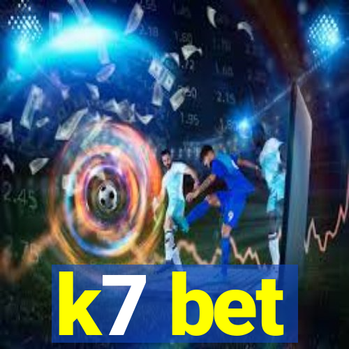 k7 bet